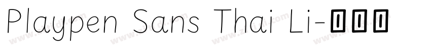 Playpen Sans Thai Li字体转换